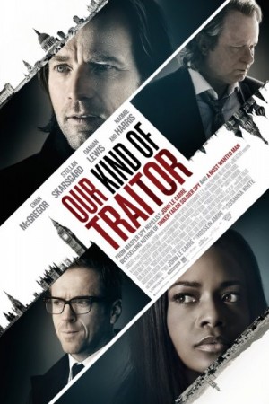 Rent Our Kind of Traitor Online