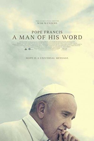 Rent Pope Francis – A Man of His Word Online