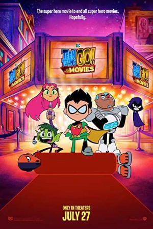Rent Teen Titans Go! To the Movies Online