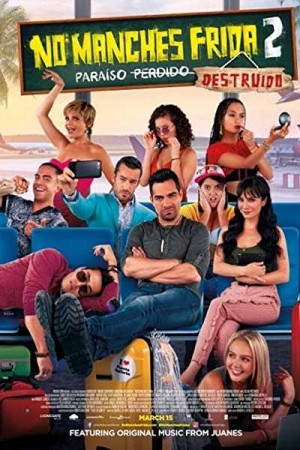 Rent No Manches Frida 2 Online